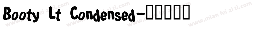 Booty Lt Condensed字体转换